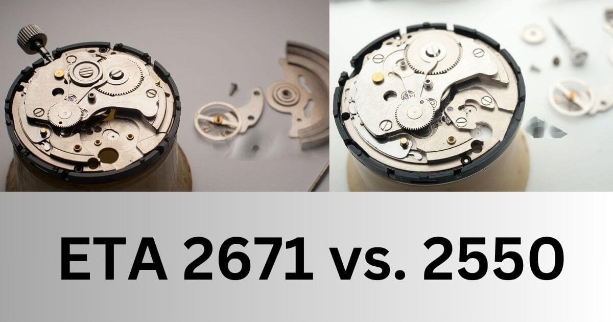 ETA 2671 vs. 2550